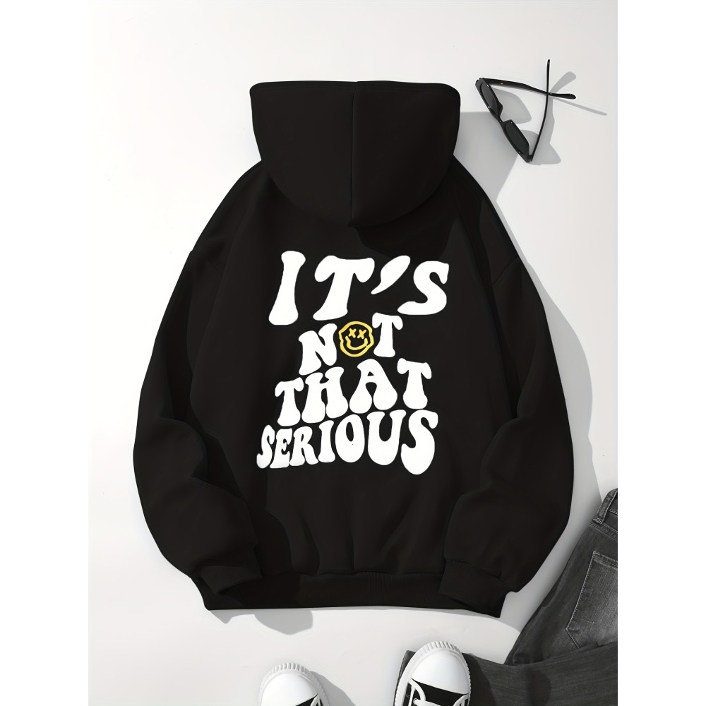 It's Not That Serious Print Hoodies, Casual Drawstring Long Sleeve Sweatshirt, Women's Clothing