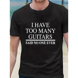 Tees For Men, Funny 'Too Many Guitars' Print T Shirt, Casual Short Sleeve Tshirt For Summer Spring Fall, Tops As Gifts, For Guitar Players