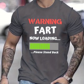 ''WARNING FART'' Print, Men's Graphic T-shirt, Casual Stretch Loose Tees For Summer