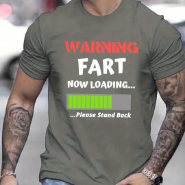 ''WARNING FART'' Print, Men's Graphic T-shirt, Casual Stretch Loose Tees For Summer