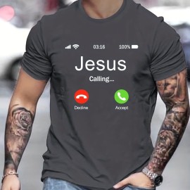 Jesus Calling Pattern Print Men's Comfy T-shirt, Graphic Tee Men's Summer Outdoor Clothes, Men's Clothing, Tops For Men